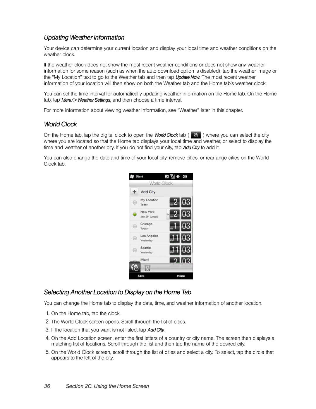 HTC RHOD400 manual Updating Weather Information, World Clock, Selecting Another Location to Display on the Home Tab 