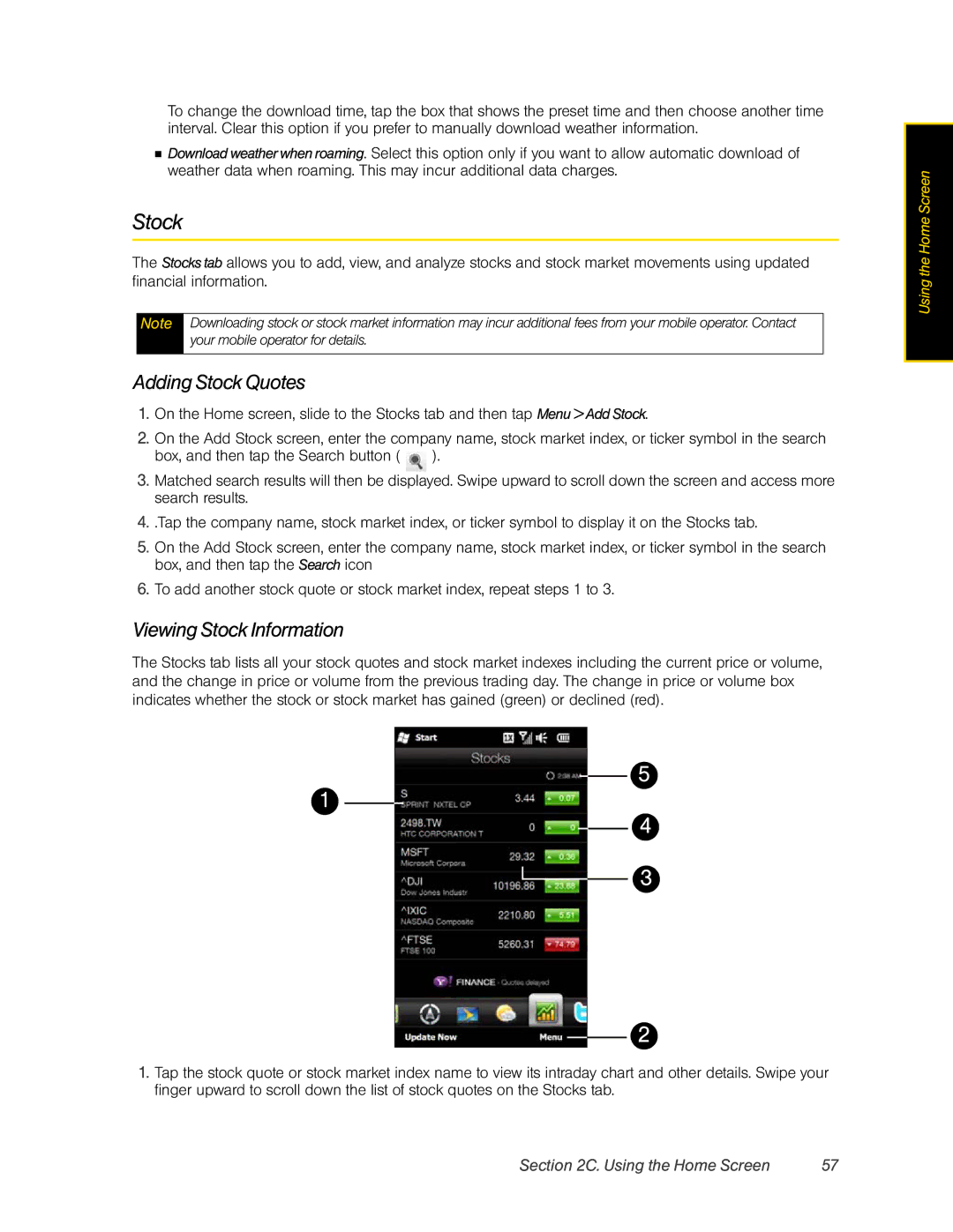 HTC RHOD400 manual Adding Stock Quotes, Viewing Stock Information 