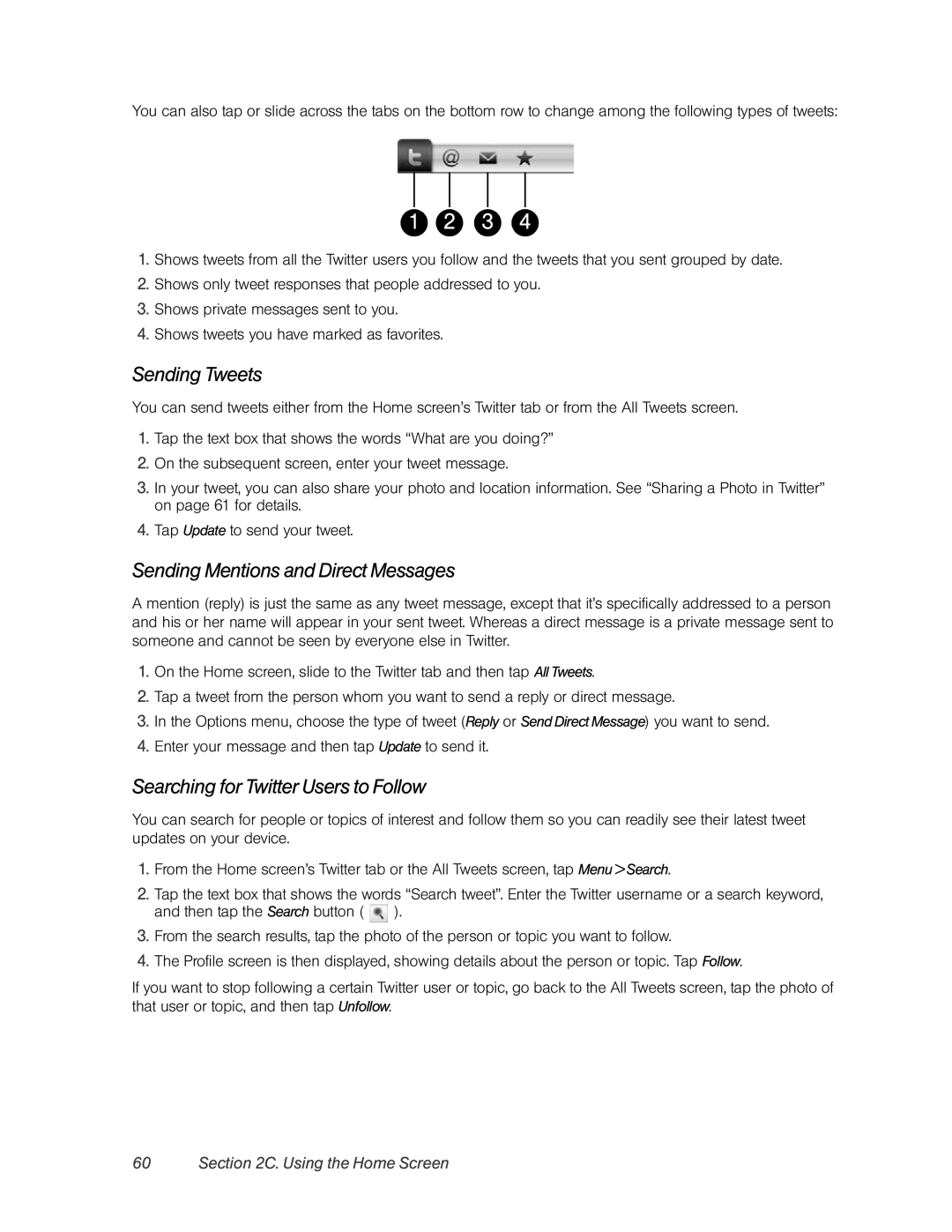 HTC RHOD400 manual Sending Tweets, Sending Mentions and Direct Messages, Searching for Twitter Users to Follow 