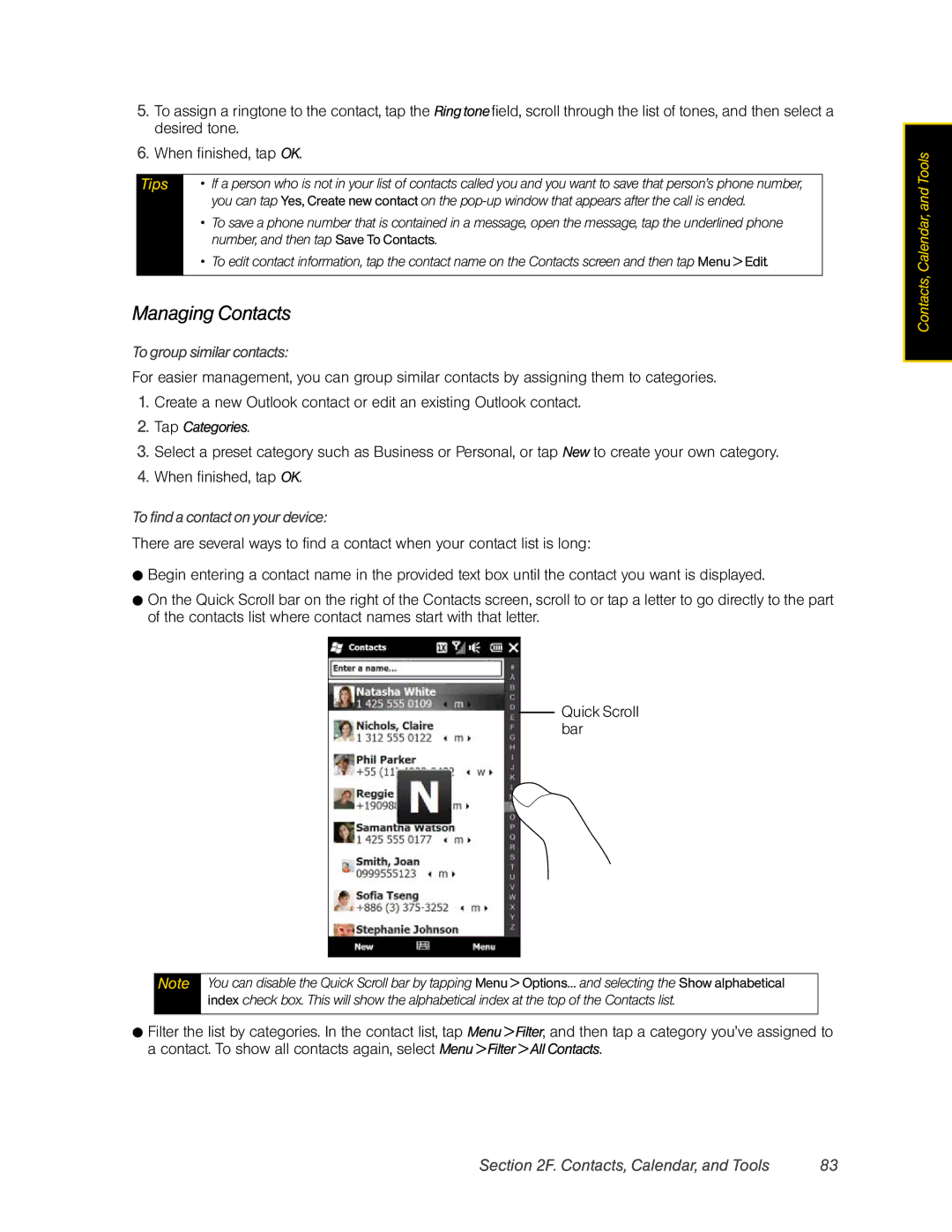 HTC RHOD400 manual Managing Contacts, To group similar contacts, Tap Categories, To find a contact on your device 