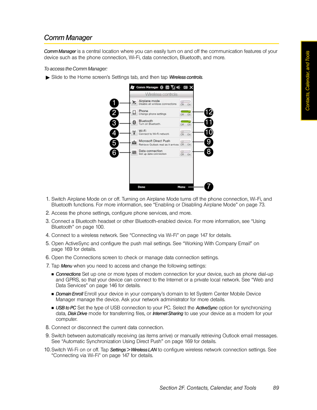 HTC RHOD400 manual To access the Comm Manager 