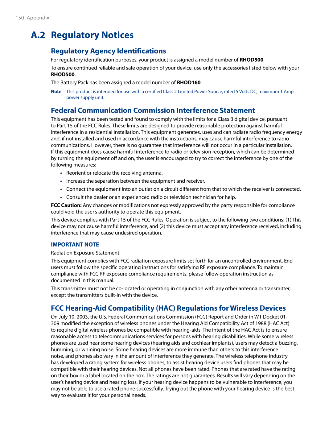 HTC RHOD500 Regulatory Notices, Regulatory Agency Identifications, Federal Communication Commission Interference Statement 