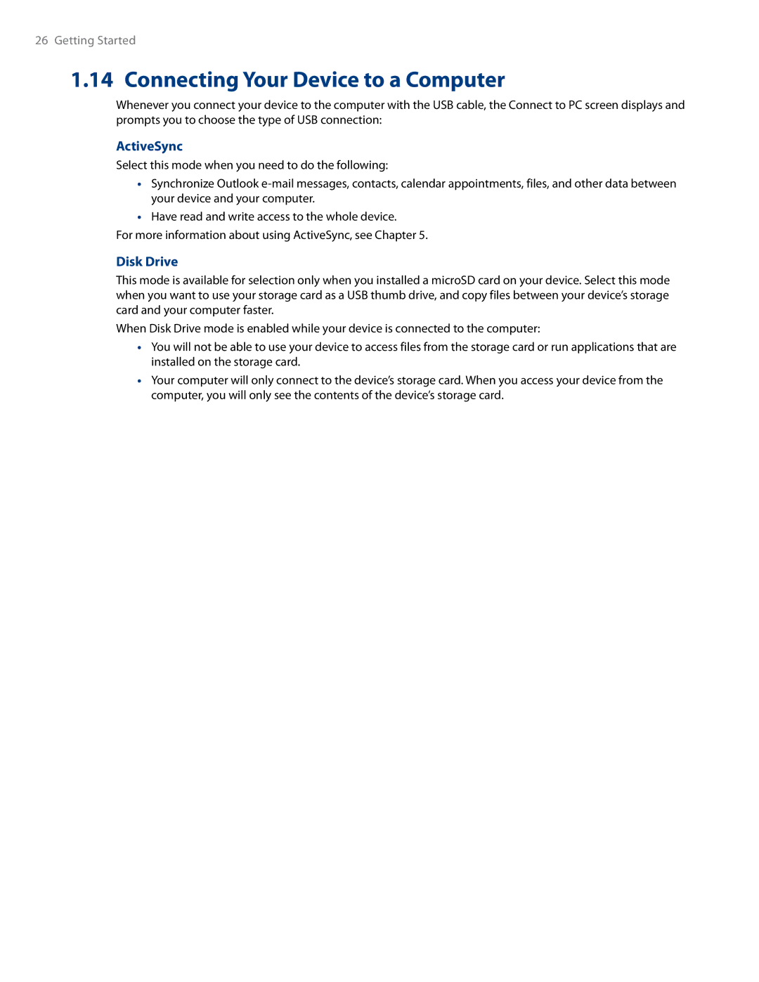 HTC RHOD500 user manual Connecting Your Device to a Computer, ActiveSync, Disk Drive 