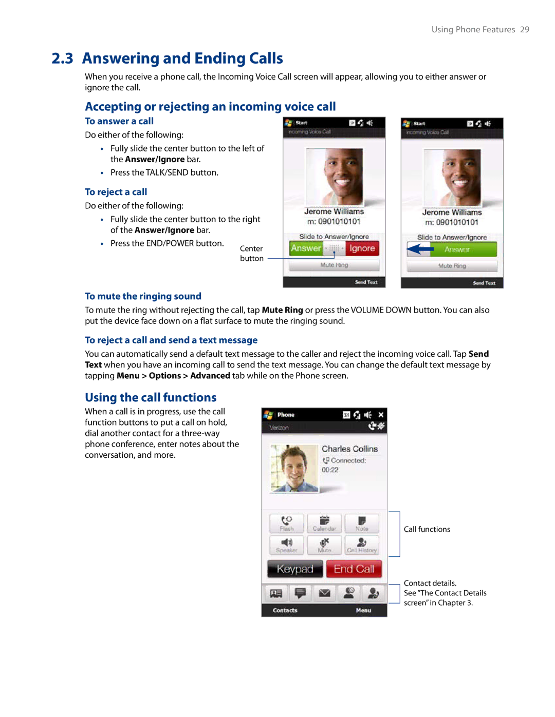 HTC RHOD500 user manual Answering and Ending Calls, Accepting or rejecting an incoming voice call, Using the call functions 