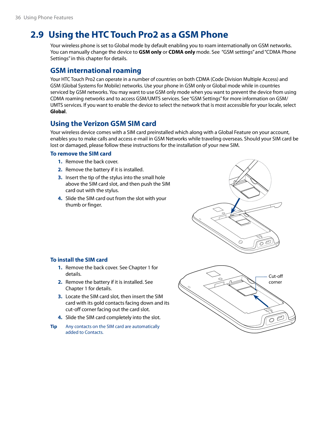 HTC RHOD500 user manual Using the HTC Touch Pro2 as a GSM Phone, GSM international roaming, Using the Verizon GSM SIM card 