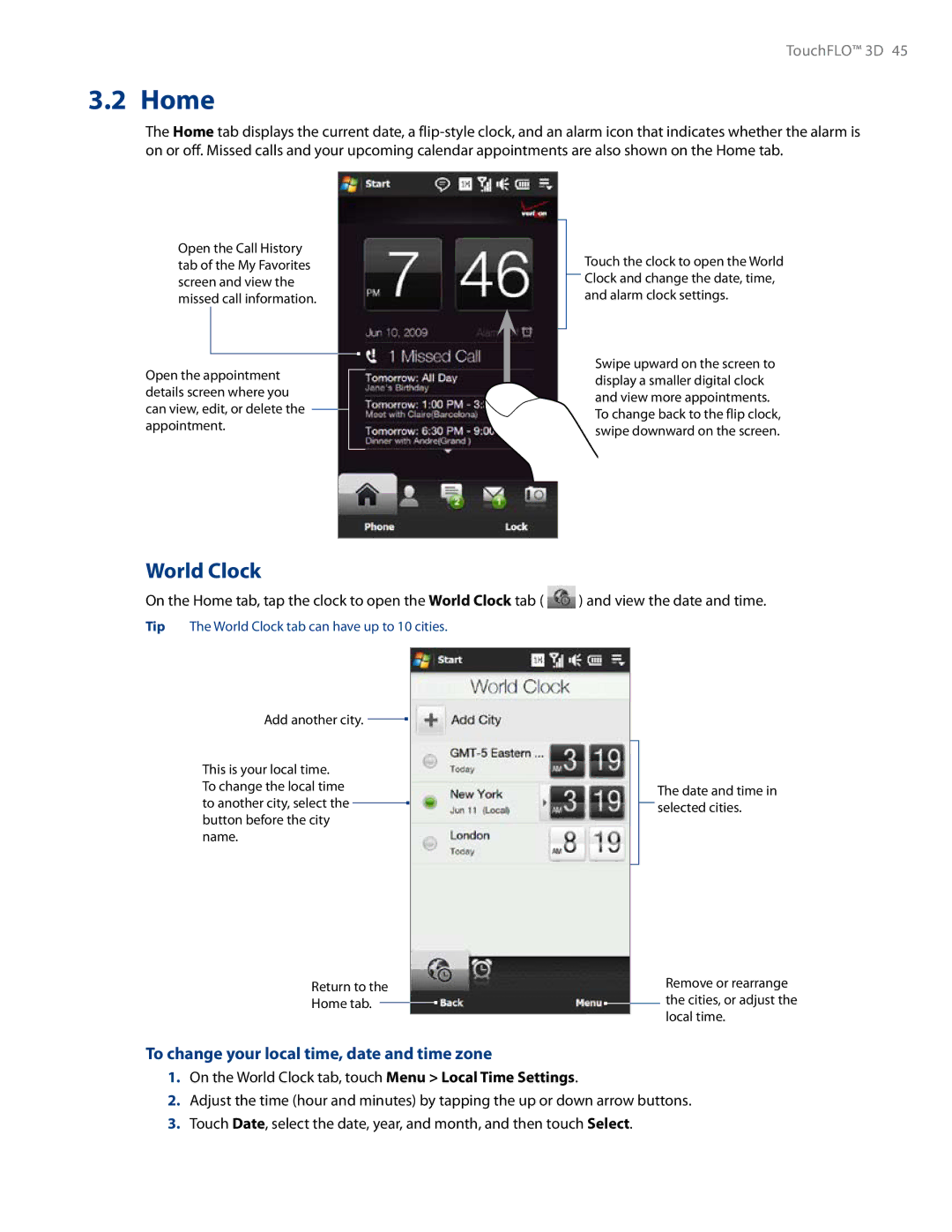 HTC RHOD500 user manual Home, World Clock, To change your local time, date and time zone 