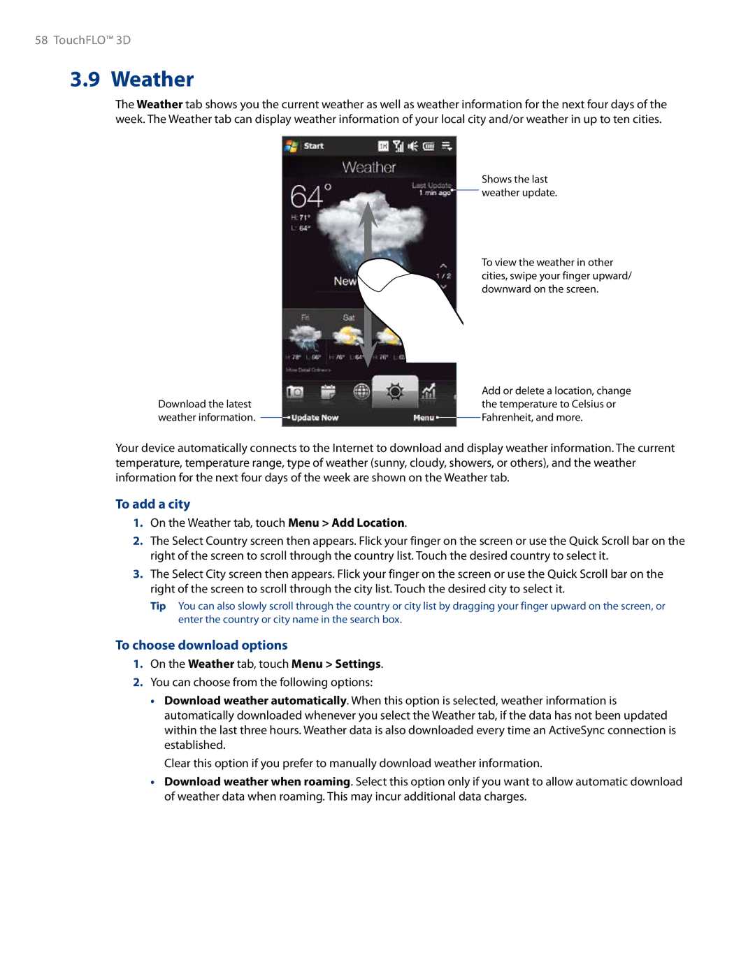 HTC RHOD500 user manual To add a city, To choose download options, On the Weather tab, touch Menu Settings 