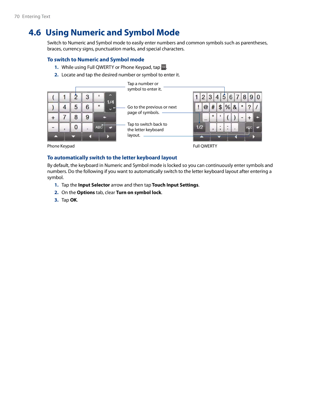 HTC RHOD500 user manual Using Numeric and Symbol Mode, To switch to Numeric and Symbol mode 