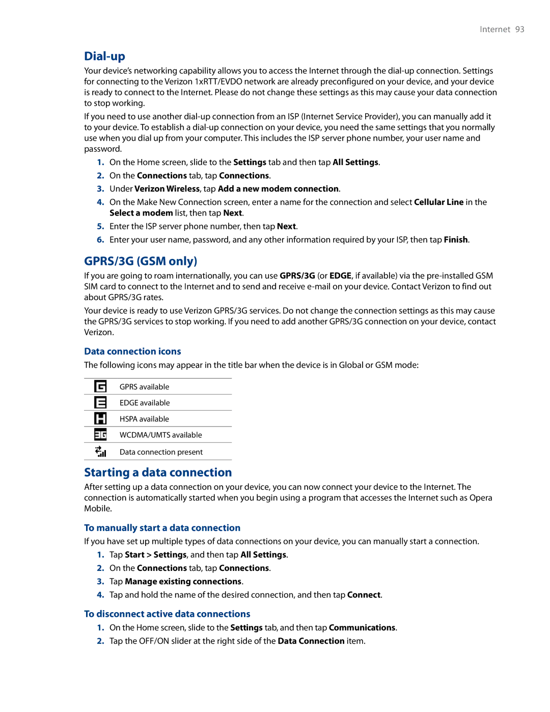 HTC RHOD500 user manual Dial-up, GPRS/3G GSM only, Starting a data connection 