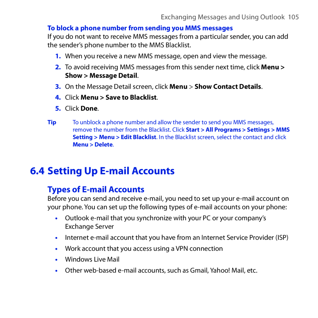 HTC ROSE100 Types of E-mail Accounts, To block a phone number from sending you MMS messages, Click Menu Save to Blacklist 