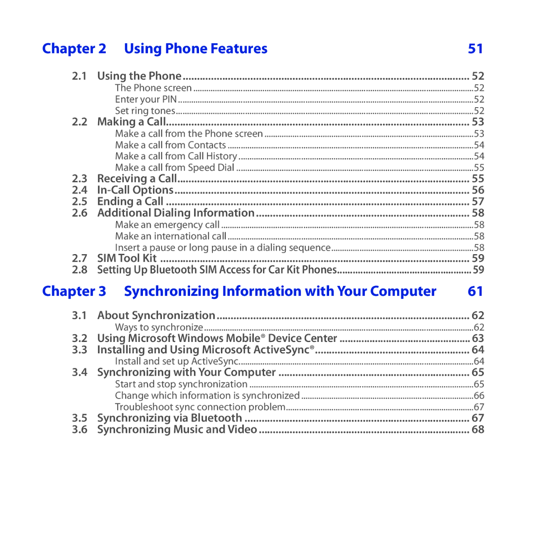 HTC ROSE100 user manual Using Phone Features, Synchronizing Information with Your Computer 