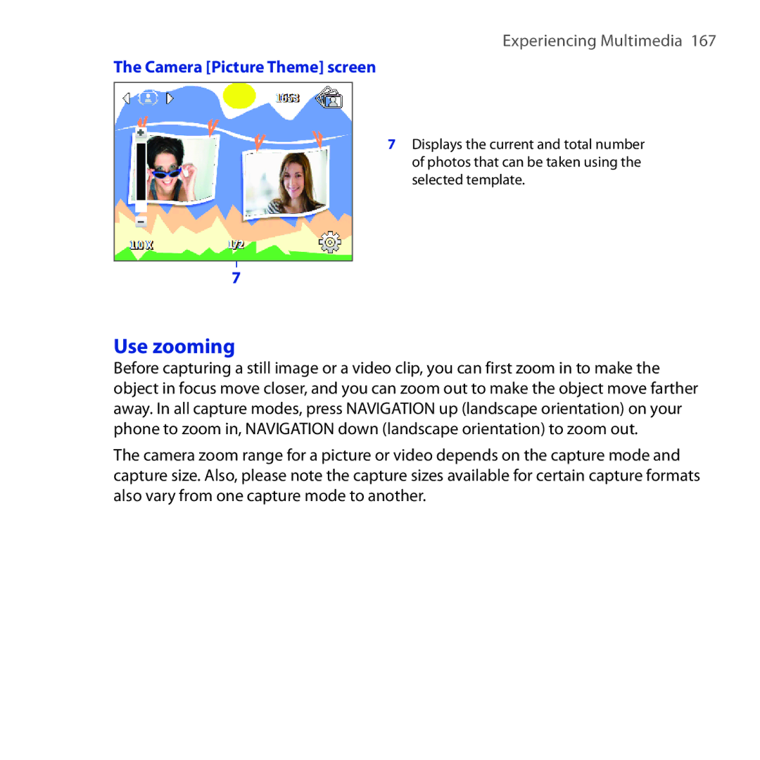 HTC ROSE100 user manual Use zooming, Camera Picture Theme screen 