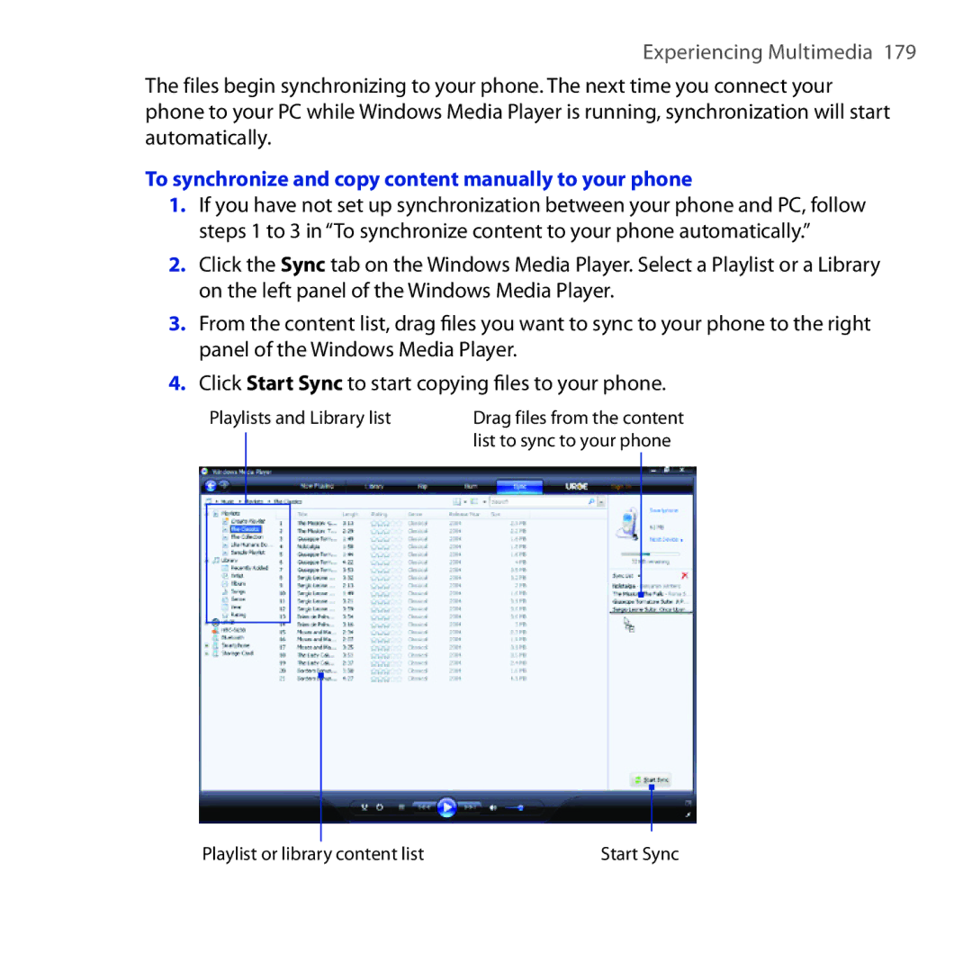 HTC ROSE100 user manual To synchronize and copy content manually to your phone 