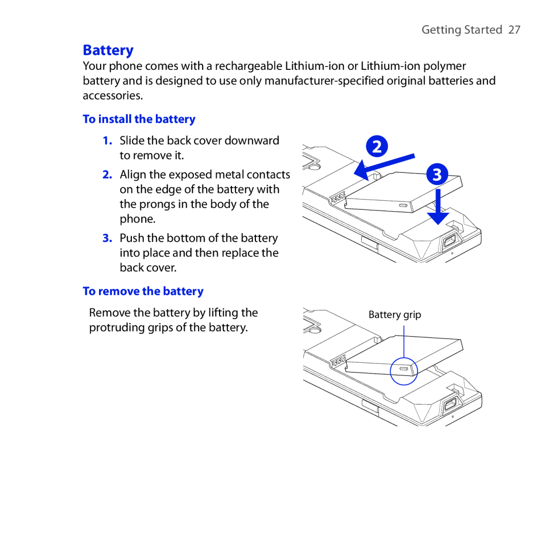 HTC ROSE100 user manual Battery, To install the battery, To remove the battery 