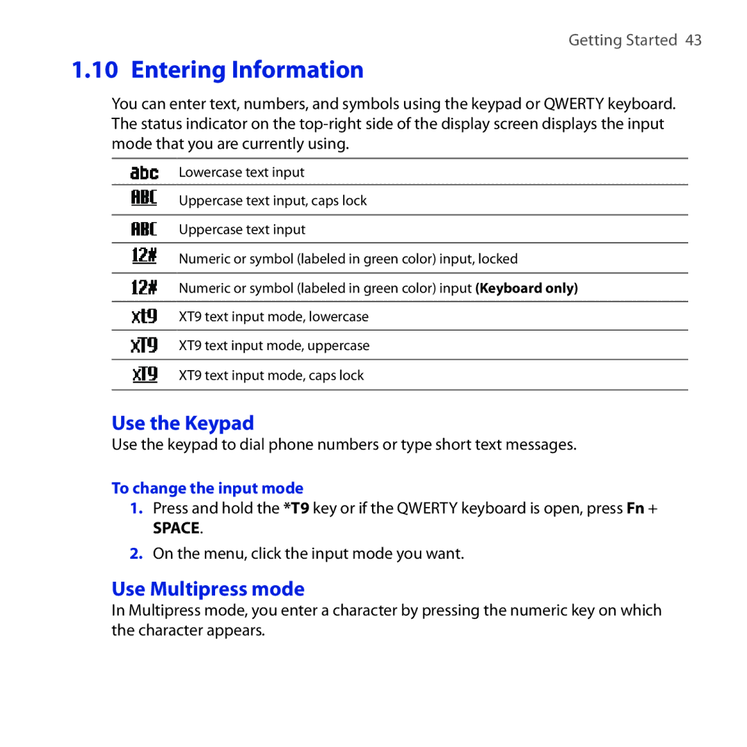 HTC ROSE100 user manual Entering Information, Use the Keypad, Use Multipress mode, To change the input mode 