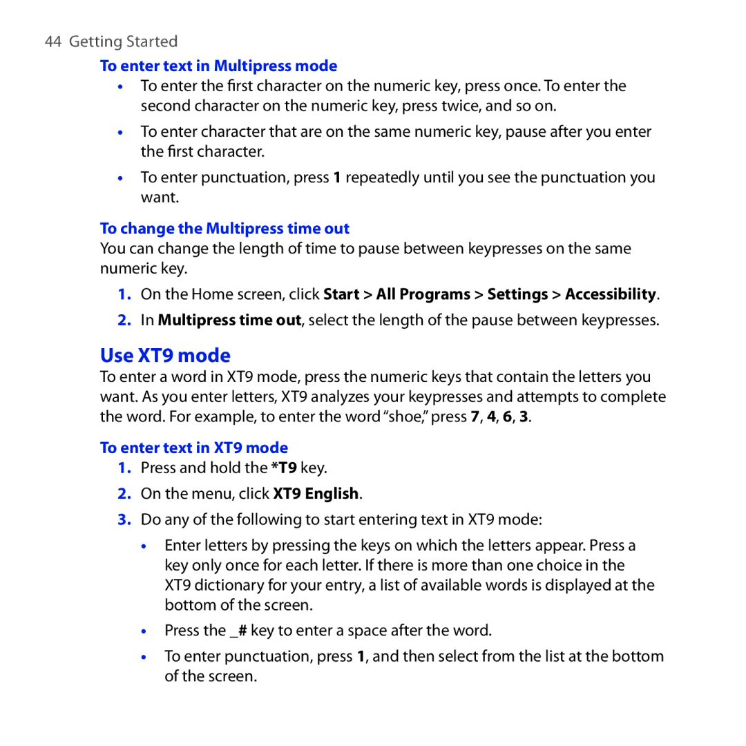 HTC ROSE100 Use XT9 mode, To enter text in Multipress mode, To change the Multipress time out, To enter text in XT9 mode 