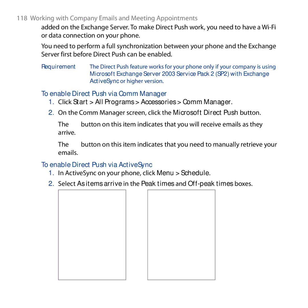 HTC ROSE130, S743 user manual To enable Direct Push via Comm Manager, Click Start All Programs Accessories Comm Manager 