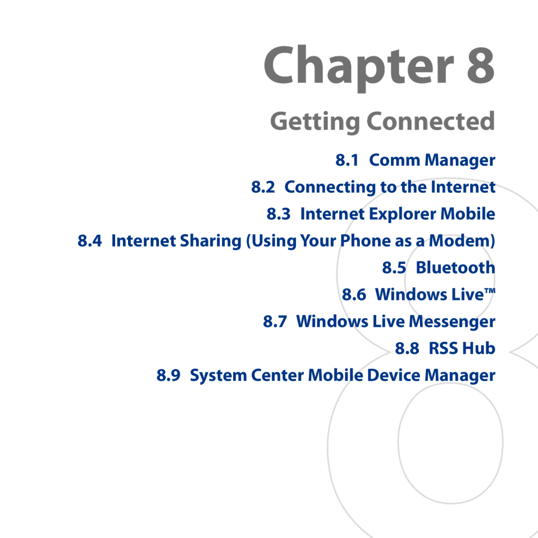 HTC S743, ROSE130 user manual Getting Connected 