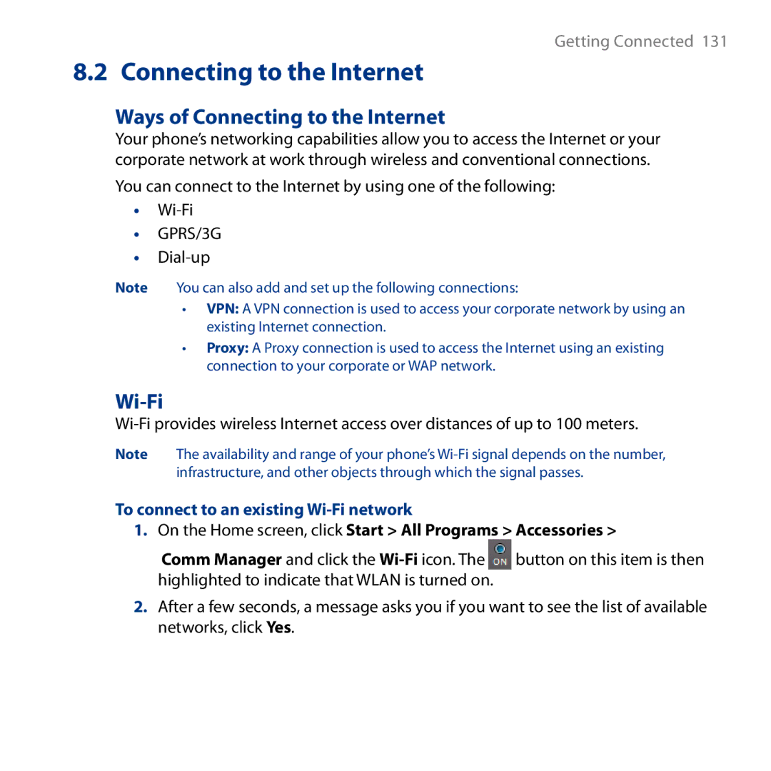 HTC S743, ROSE130 user manual Ways of Connecting to the Internet, To connect to an existing Wi-Fi network 