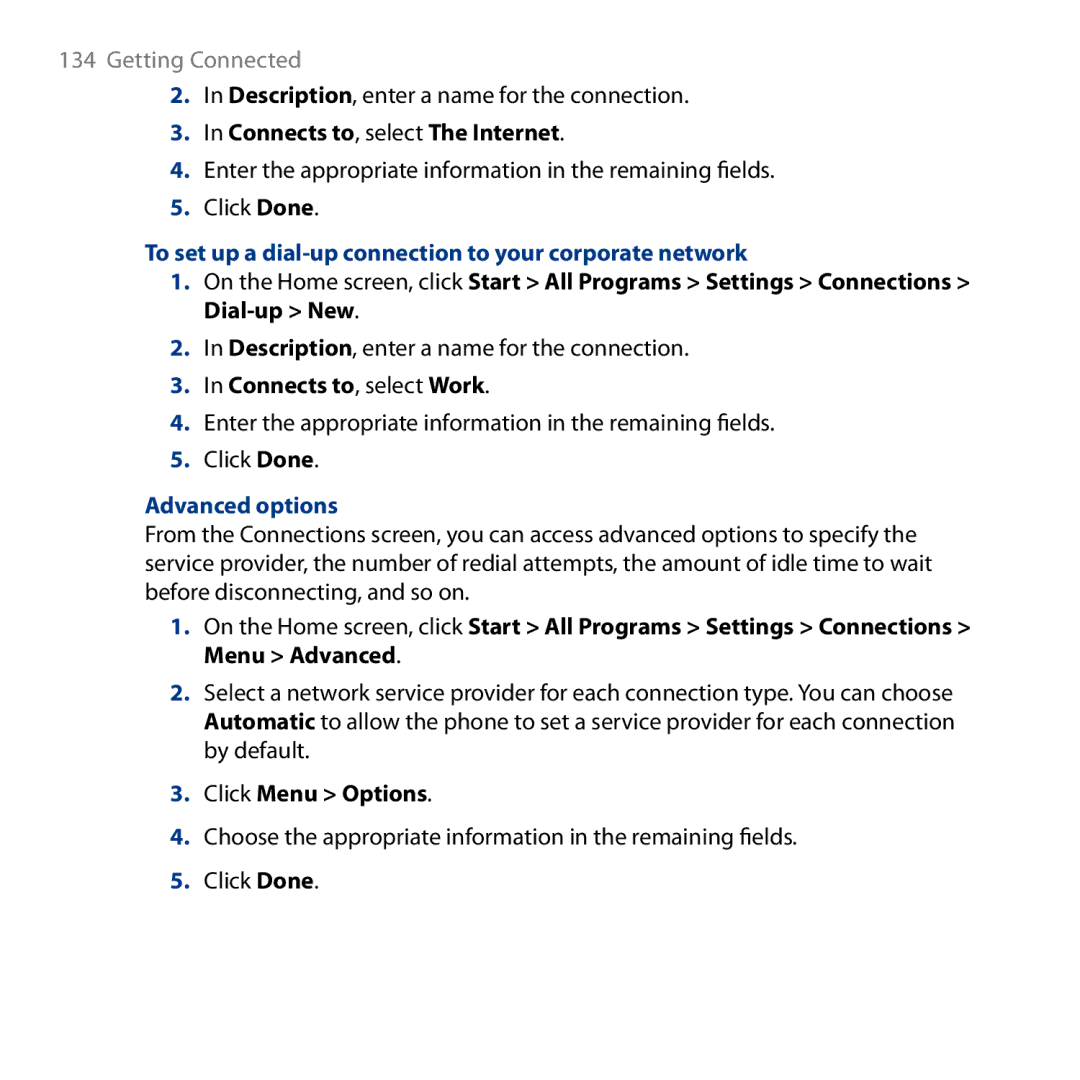 HTC ROSE130, S743 To set up a dial-up connection to your corporate network, Connects to, select Work, Advanced options 