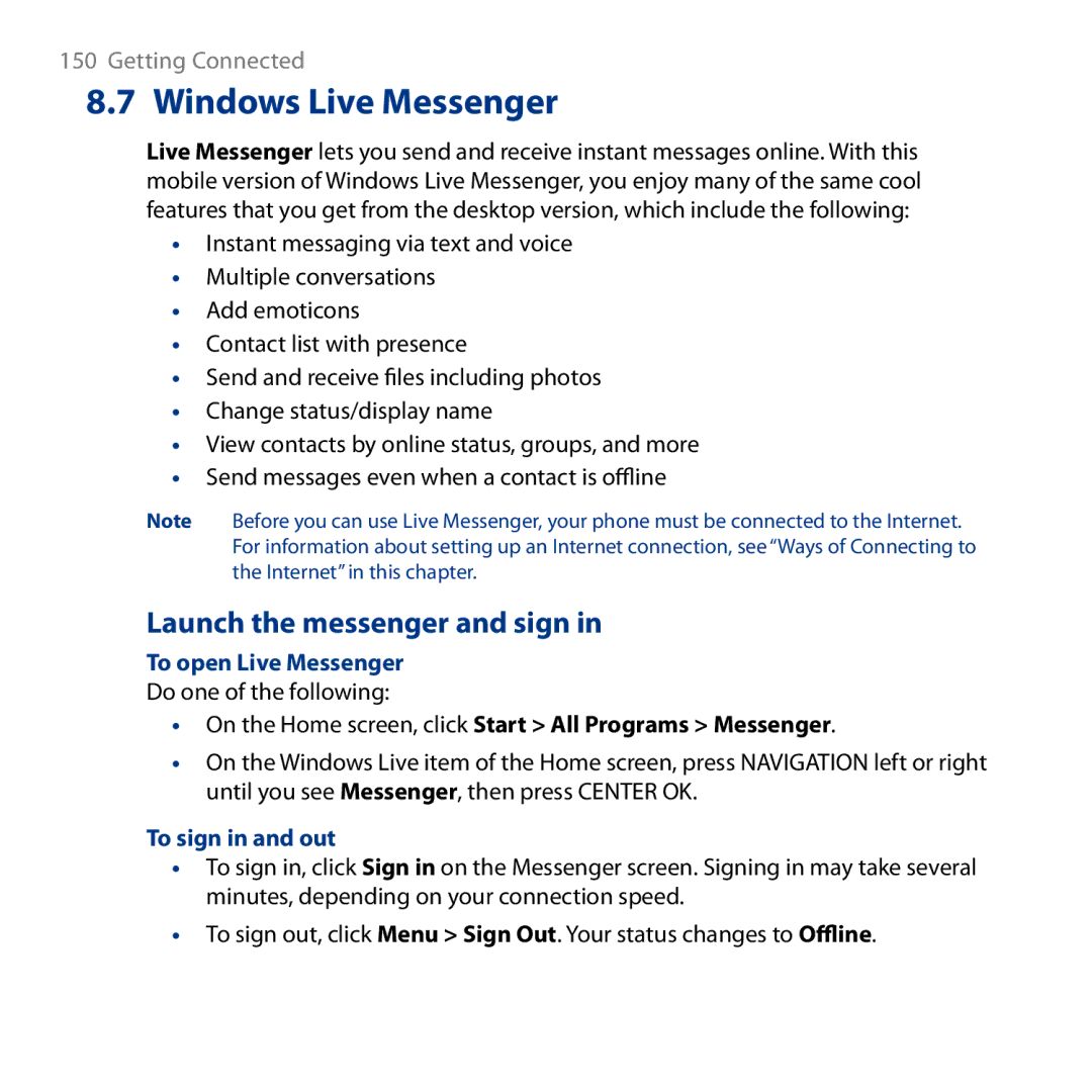 HTC ROSE130, S743 Windows Live Messenger, Launch the messenger and sign, To open Live Messenger, To sign in and out 