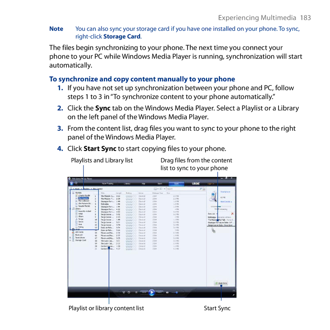 HTC S743, ROSE130 user manual To synchronize and copy content manually to your phone 