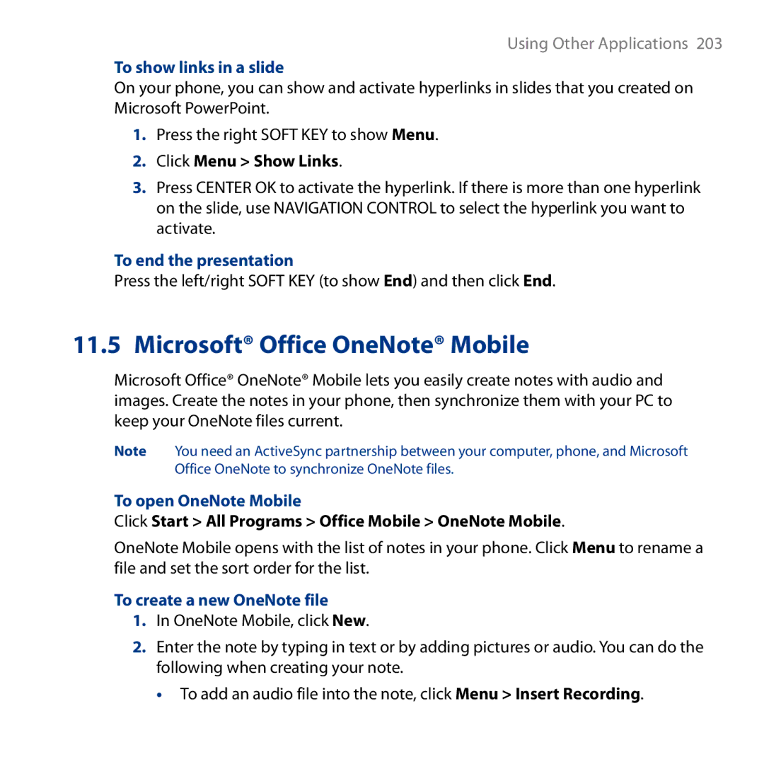 HTC S743, ROSE130 To show links in a slide, To end the presentation, To open OneNote Mobile, To create a new OneNote file 