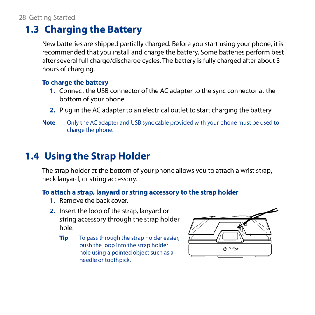 HTC ROSE130, S743 user manual Charging the Battery, Using the Strap Holder, To charge the battery 