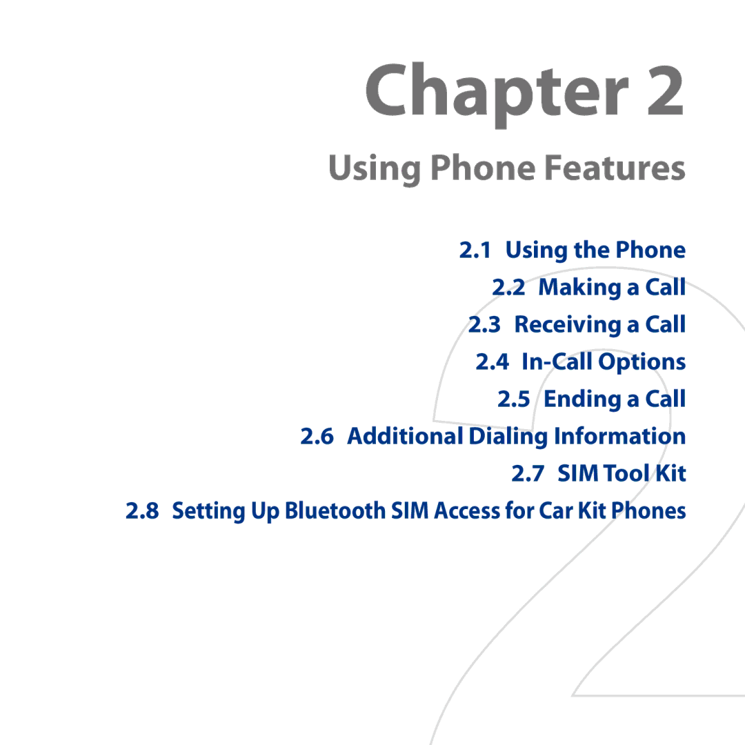 HTC S743, ROSE130 user manual Using Phone Features 