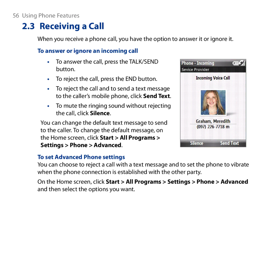 HTC ROSE130, S743 user manual Receiving a Call, To answer or ignore an incoming call, To set Advanced Phone settings 