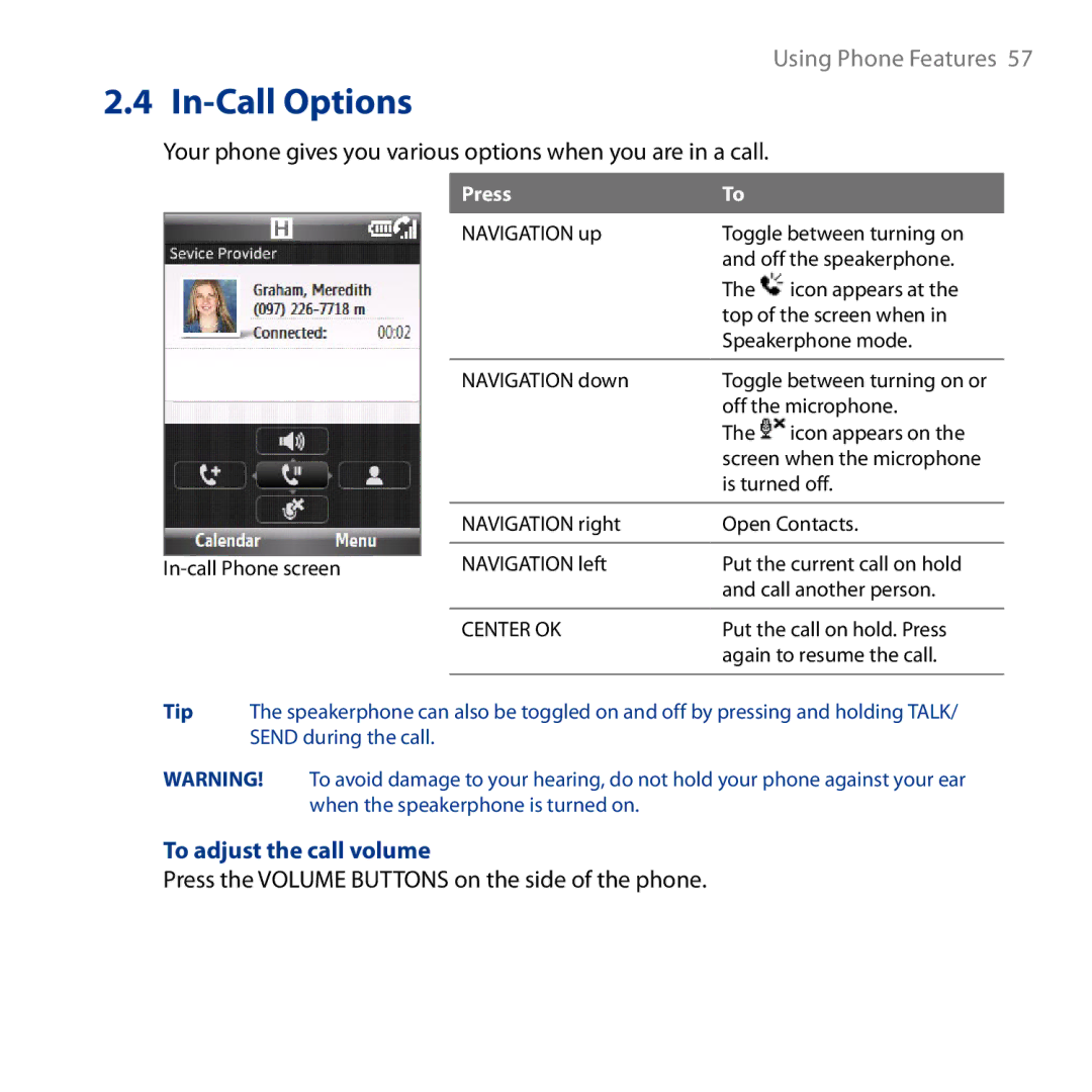 HTC S743, ROSE130 user manual In-Call Options, To adjust the call volume 