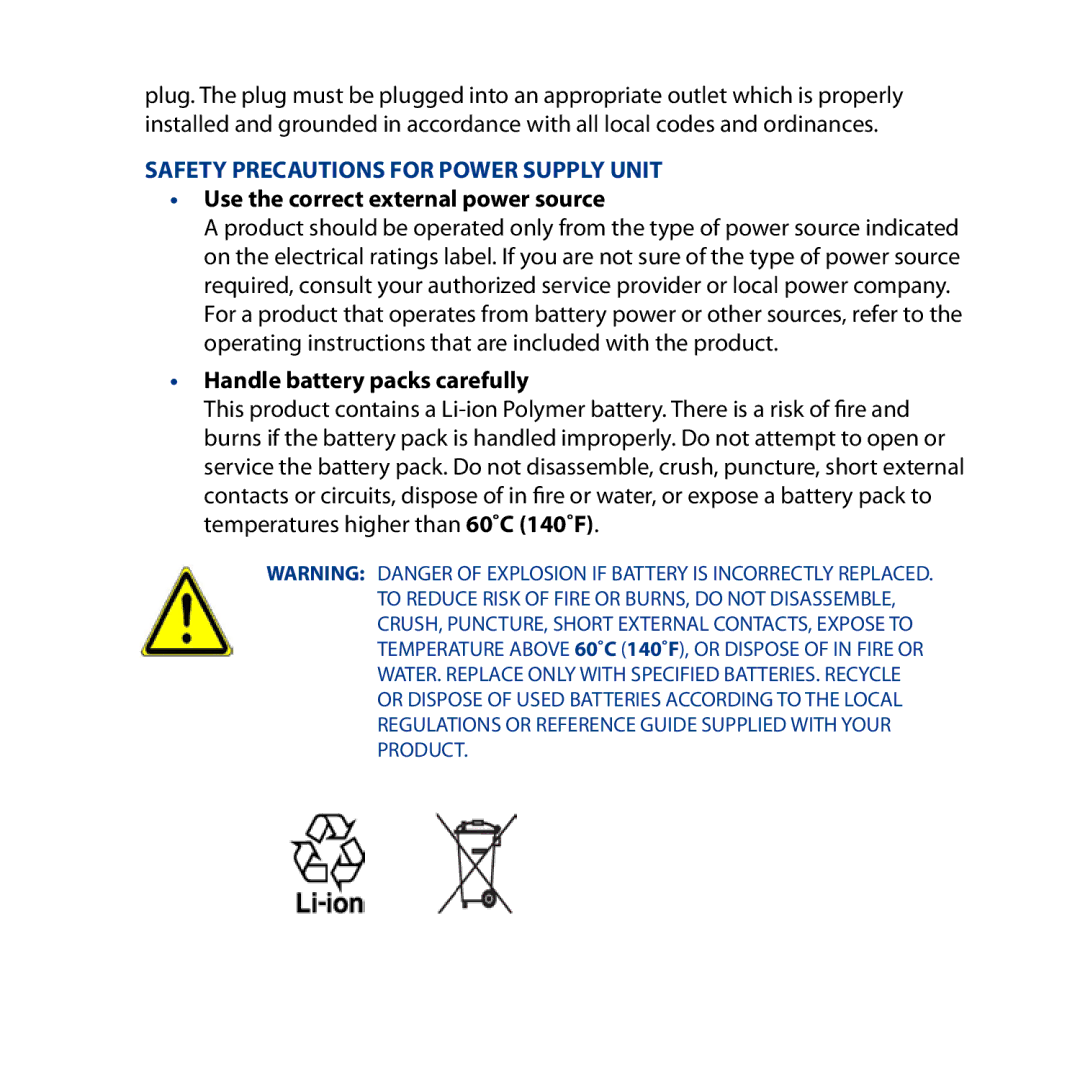 HTC ROSE130, S743 user manual Use the correct external power source, Handle battery packs carefully 