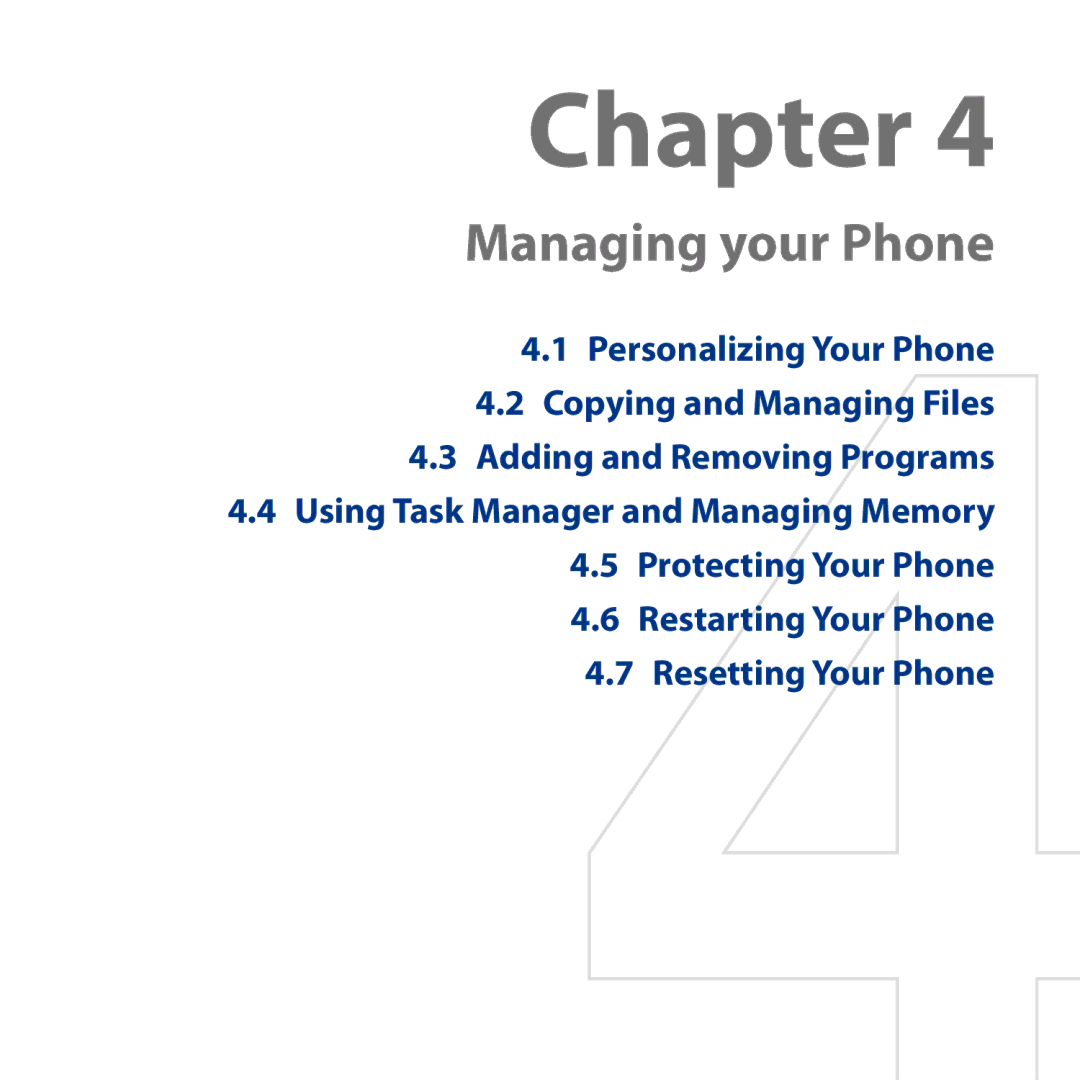 HTC S743, ROSE130 user manual Managing your Phone 