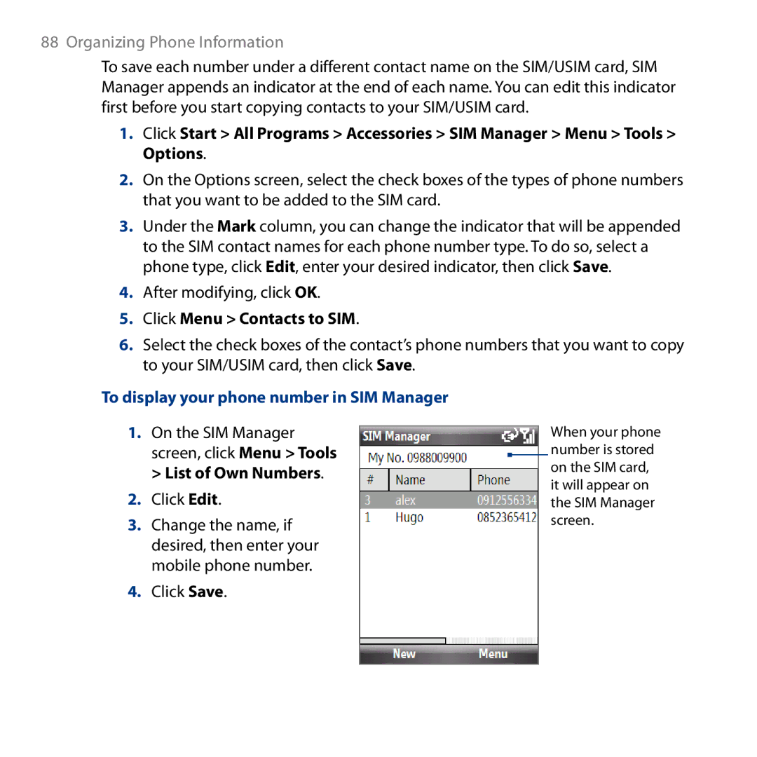 HTC ROSE130, S743 user manual Click Menu Contacts to SIM, To display your phone number in SIM Manager, List of Own Numbers 