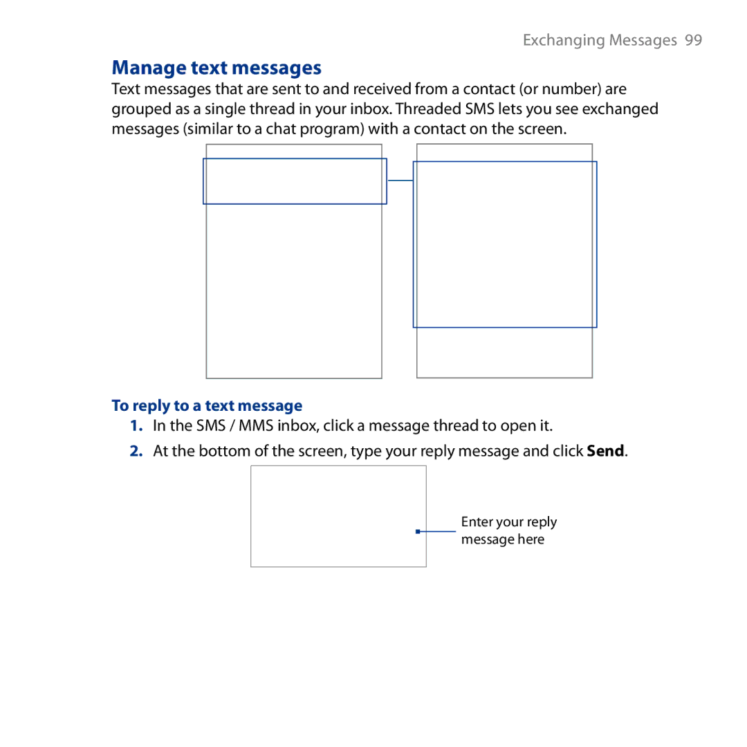 HTC S743, ROSE130 user manual Manage text messages, To reply to a text message 