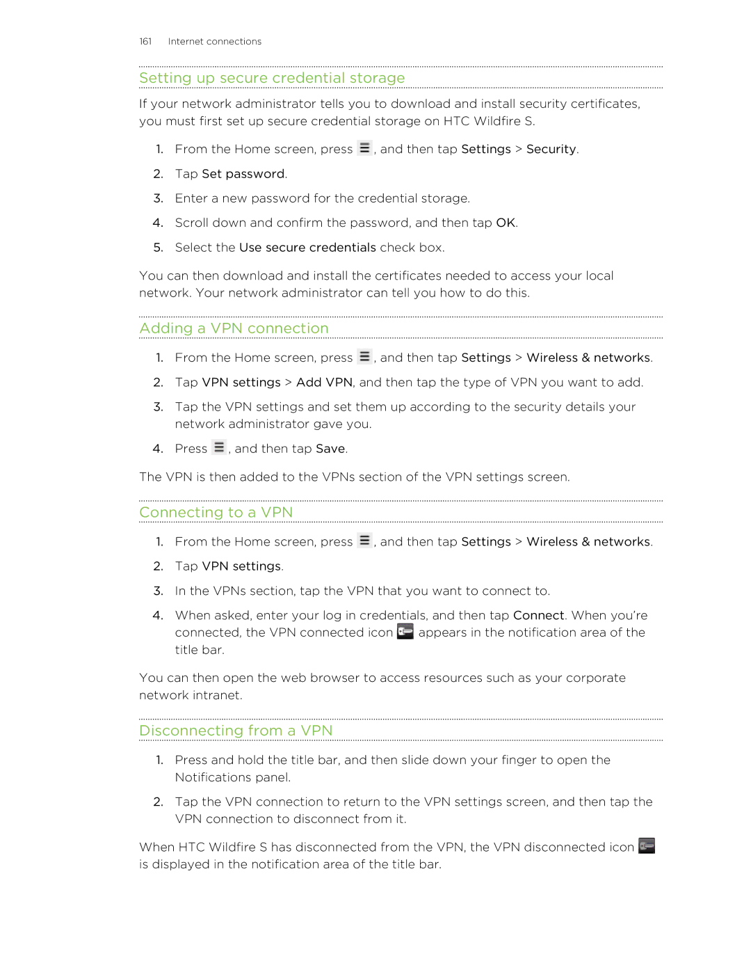 HTC manual Setting up secure credential storage, Adding a VPN connection, Connecting to a VPN, Disconnecting from a VPN 