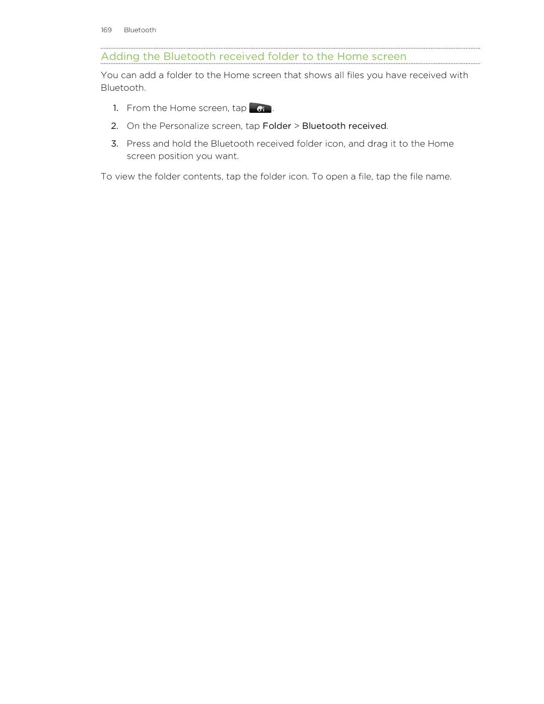 HTC S manual Adding the Bluetooth received folder to the Home screen 
