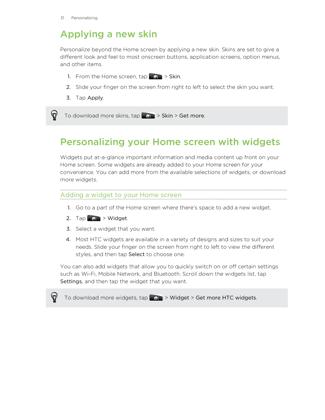 HTC S manual Applying a new skin, Personalizing your Home screen with widgets, Adding a widget to your Home screen 