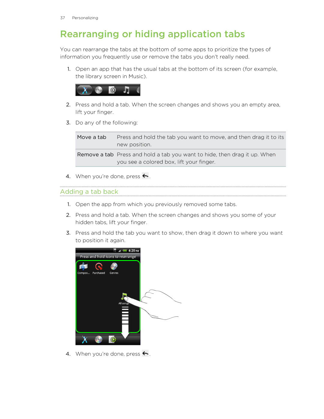 HTC S manual Rearranging or hiding application tabs, Adding a tab back 