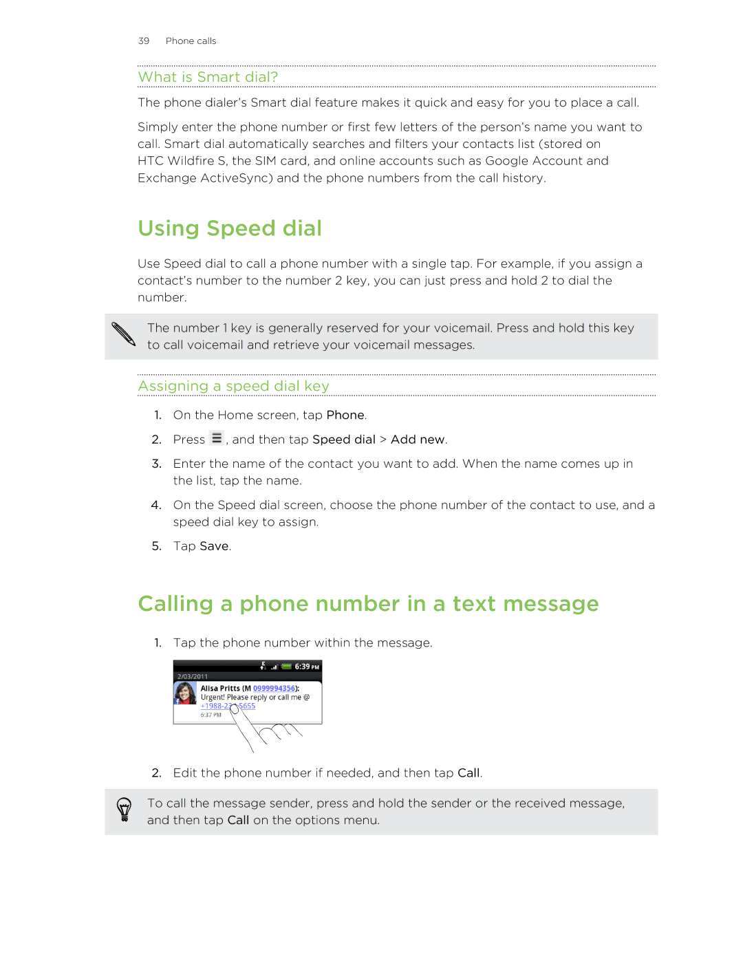 HTC manual Using Speed dial, Calling a phone number in a text message, What is Smart dial?, Assigning a speed dial key 