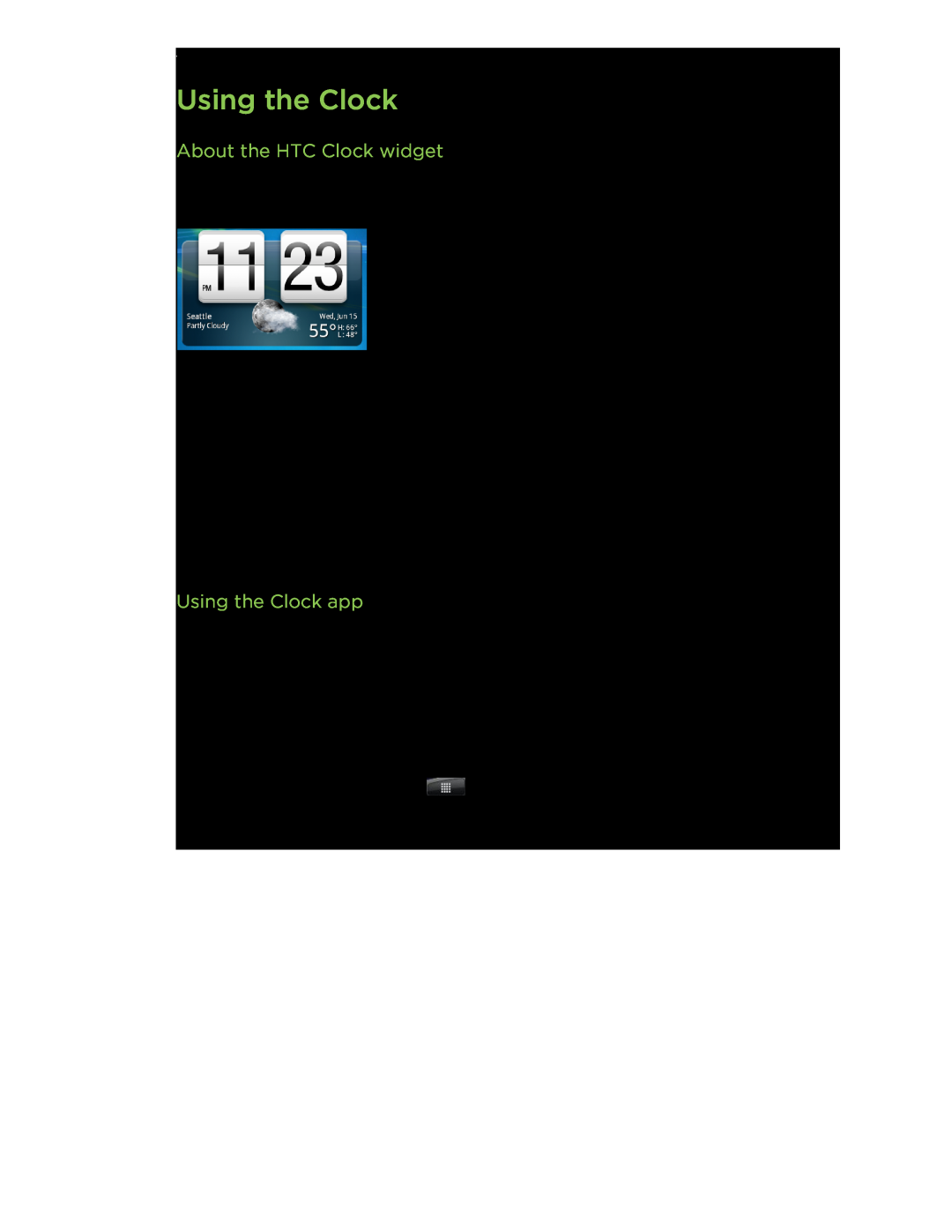 HTC S manual About the HTC Clock widget, Using the Clock app 