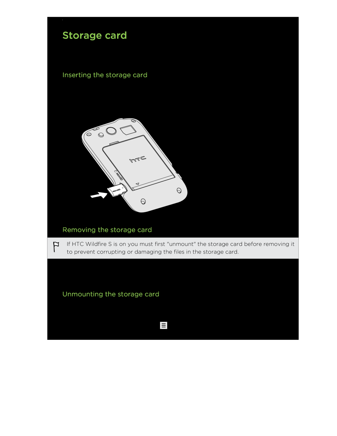 HTC manual Storage card, Inserting the storage card, Removing the storage card, Unmounting the storage card 
