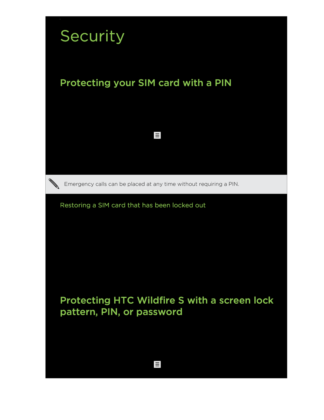 HTC manual Security, Protecting your SIM card with a PIN, Restoring a SIM card that has been locked out 