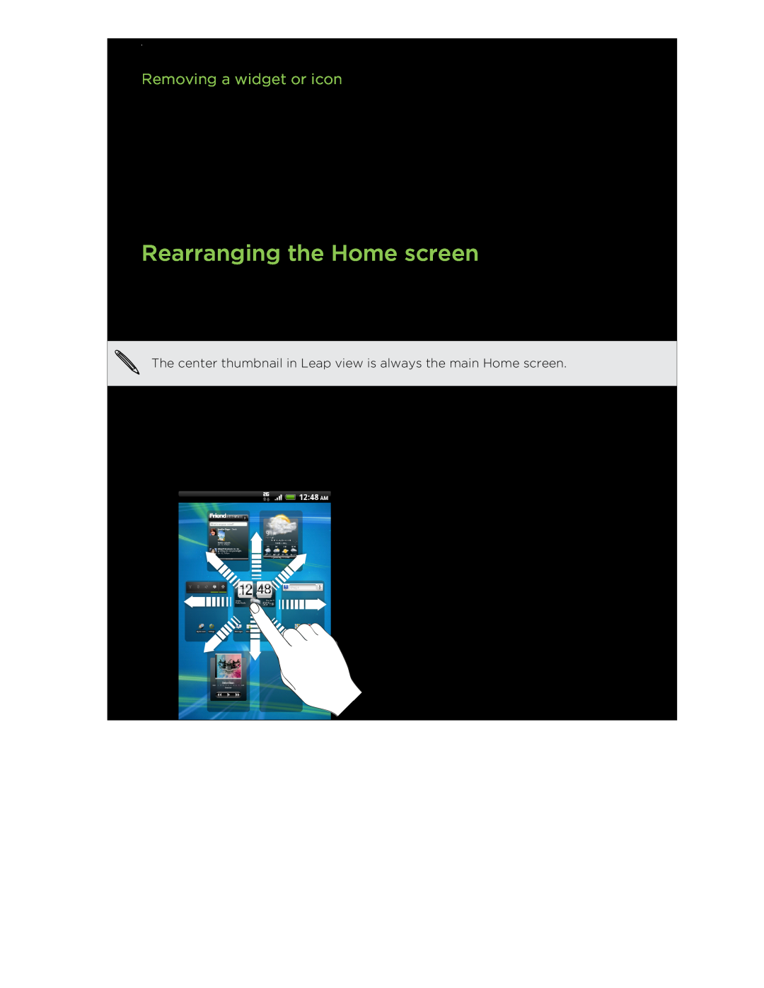 HTC S manual Rearranging the Home screen, Removing a widget or icon 