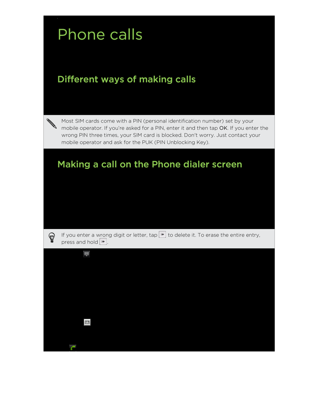 HTC S manual Phone calls, Different ways of making calls, Making a call on the Phone dialer screen 
