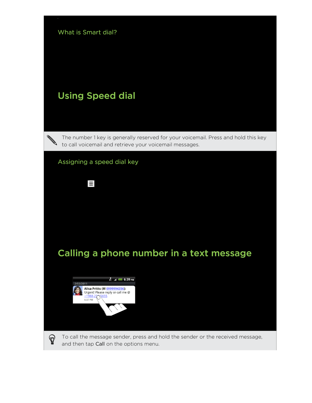 HTC manual Using Speed dial, Calling a phone number in a text message, What is Smart dial?, Assigning a speed dial key 