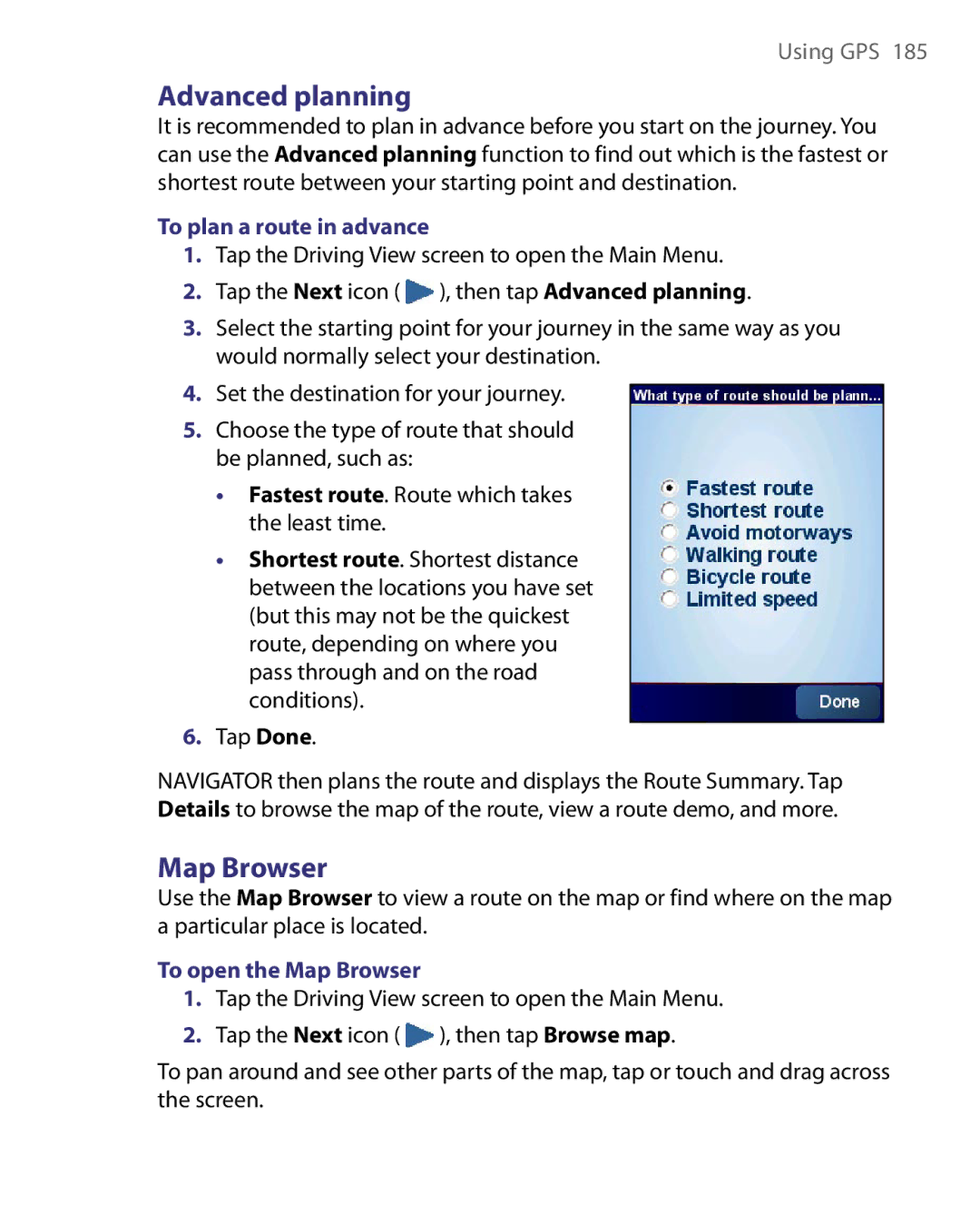 HTC HS S168, S200, POLA160 user manual Advanced planning, To plan a route in advance, To open the Map Browser 