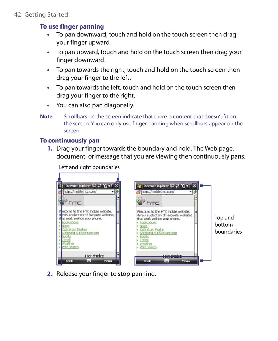 HTC S200, POLA160, HS S168 user manual To use finger panning, To continuously pan, Release your finger to stop panning 