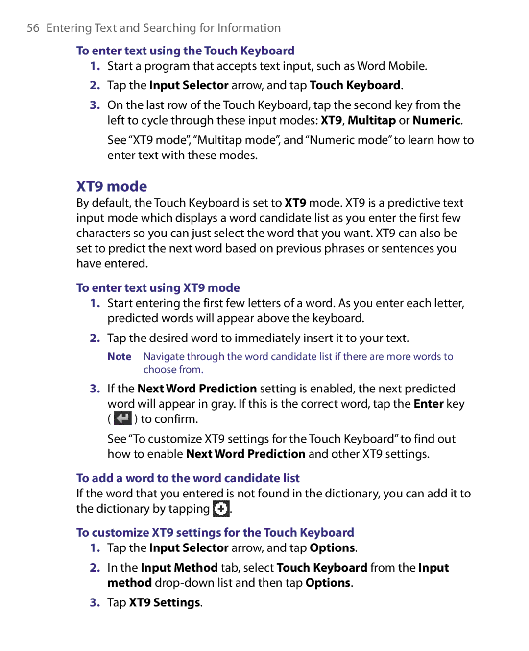 HTC HS S168, S200, POLA160 user manual To enter text using the Touch Keyboard, To enter text using XT9 mode 