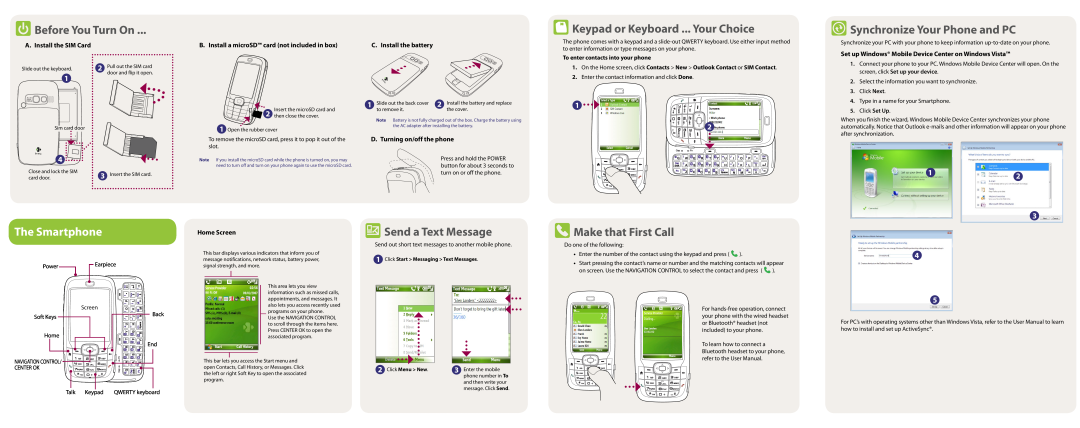 HTC S710 user manual Before You Turn On, Keypad or Keyboard ... Your Choice, Synchronize Your Phone and PC, The Smartphone 